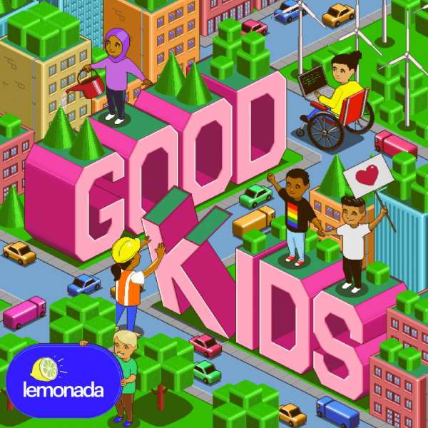 GoodKids Lemonada Media